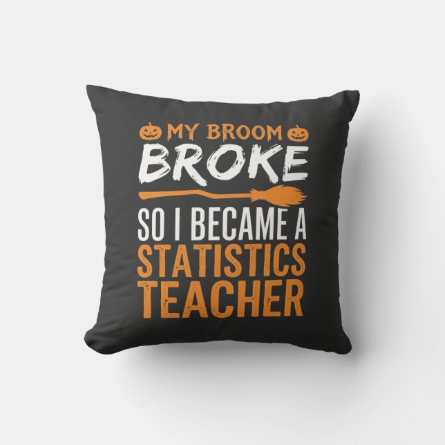 Coussin Statistiques drôles d'Halloween Professeur Broom D (Recto)