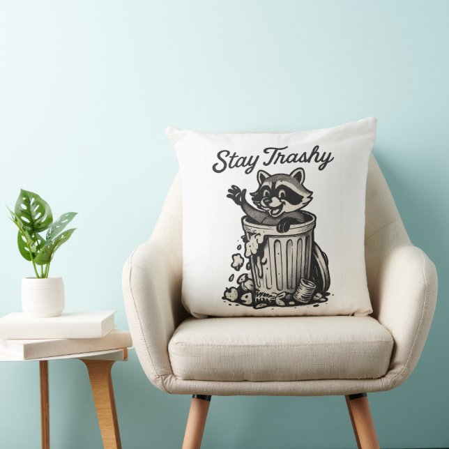 Coussin Stay Trashy Raccoon (Chaise)