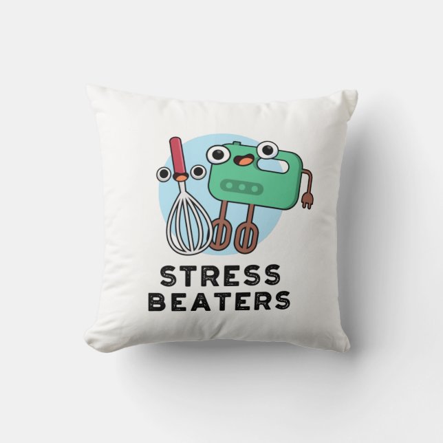 Coussin Stress Beatters Funny Baking Whisk Pun (Recto)