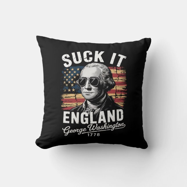 Coussin Suck It England 4 juillet George Washington 1776 (Recto)