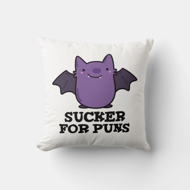 Coussin Sucker Pour Les Puns Amusant Petit Bat Pun (Recto)