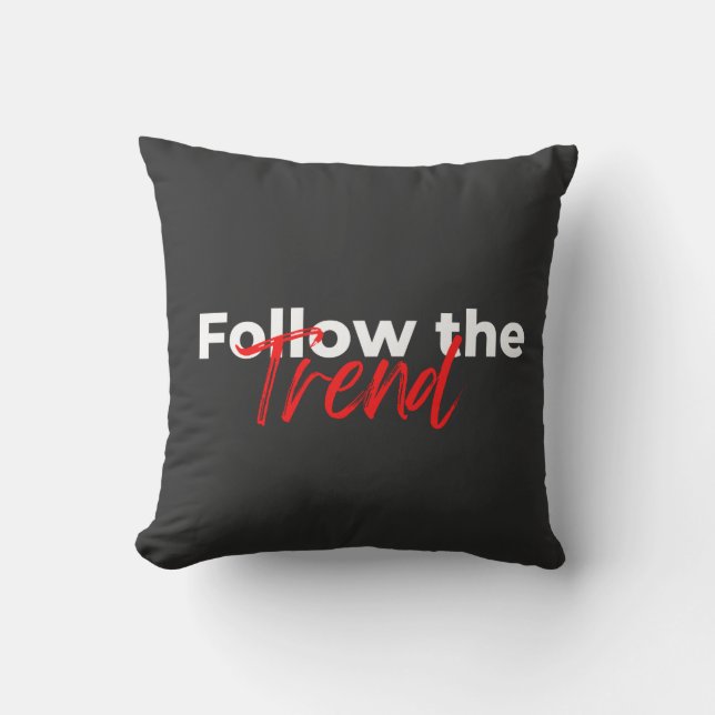 Coussin Suivez la tendance de la typographie des citations (Recto)