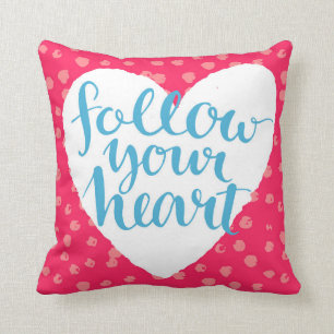 Coussin Suivez votre coeur 3