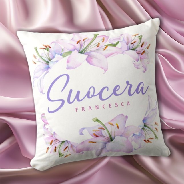 Coussin Suocera Lilies - Mère personnalisée en droit (Créateur téléchargé)