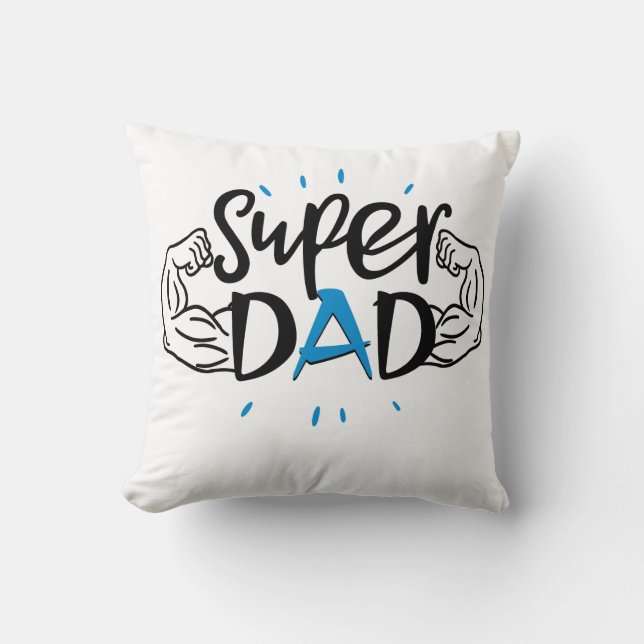 Coussin Super Dad Throw Pillow – Cozy Father Gift (Recto)