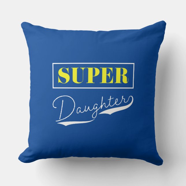 Coussin Super Daughter (Recto)