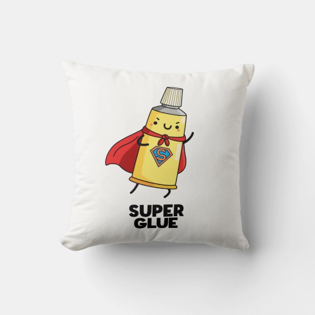 Coussin Super Glue Funny Super Hero Pun (Recto)