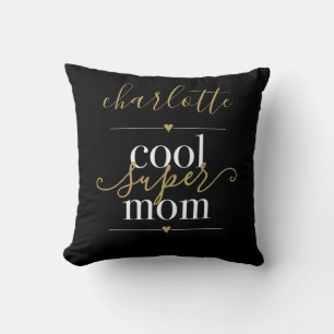Coussin Super Maman Cool Personnalisé Noir Et Or