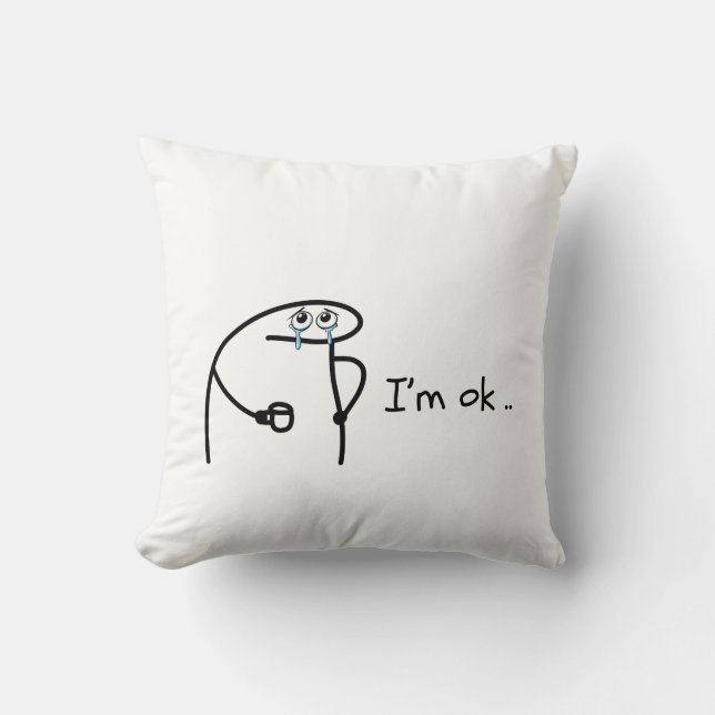 Coussin T-shirt drôle Flork Je vais bien Meme (Recto)