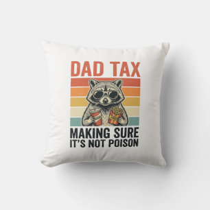 Coussin T-shirt drôle vintage Papa Tax Raccoon Design_1