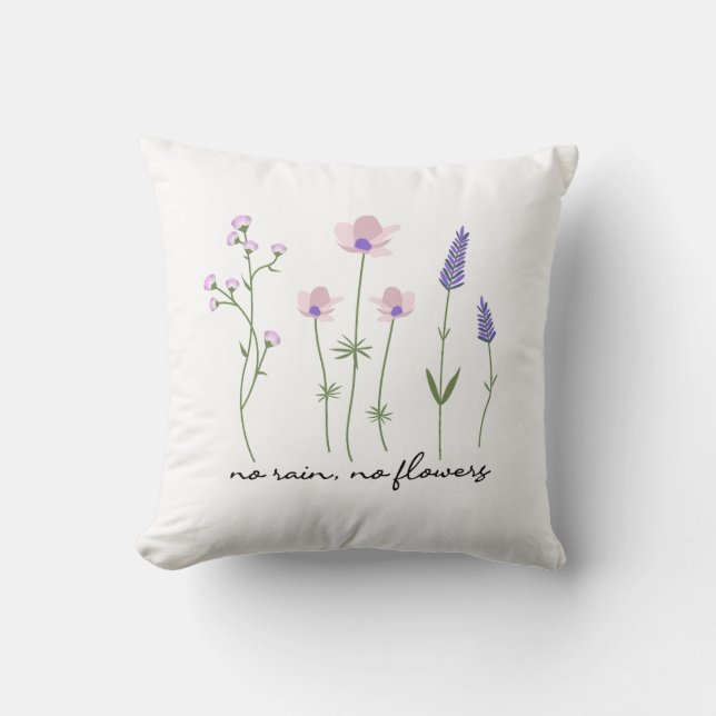 Coussin T-Shirt Fleur Sauvage Pas de Pluie Pas de Fleurs (Recto)