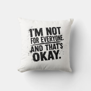 Coussin T-Shirt « Je ne suis pas pour tout le monde » – Ty