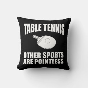 Coussin Table Tennis Vêtements Nouveauté Amusants Tennis J
