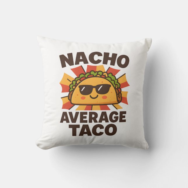 Coussin Taco Pas Moyen Pun Alimentaire Amusant Style BD (Recto)