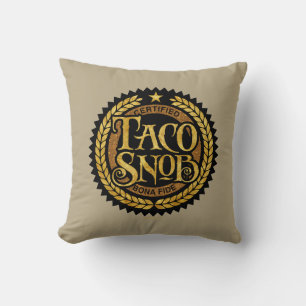 Coussin Taco Snob - amant amusant du taco