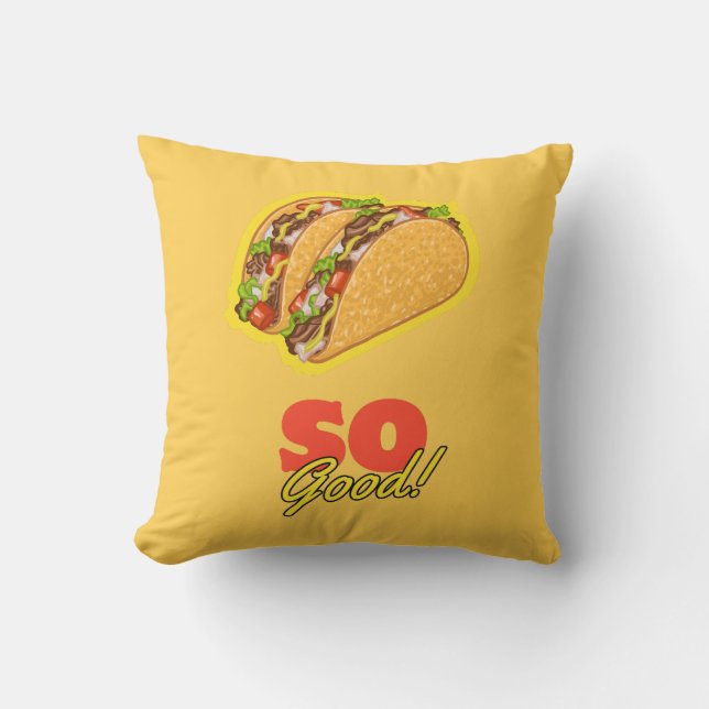 Coussin Tacos Si Bien ! (Recto)