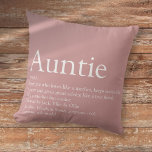 Coussin Tante personnalisée Définition Dusty Rose rose<br><div class="desc">Personnalisez votre tante ou votre tante préférée pour créer un cadeau unique. Une façon parfaite de lui montrer à quel point elle est extraordinaire chaque jour. Conçu par Thisisnotme©</div>