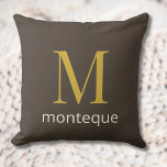Coussin Taupe Gold Monogram Personalized Name Luxury Gift<br><div class="desc">This taupe personalized product features a refined gold monogram with a custom cream name below, perfect as a luxury custom gift for her. The warm taupe background paired with the smooth gold letter creates a timeless and elegant look without sparkle effects. Add any initial and name or surname to design...</div>