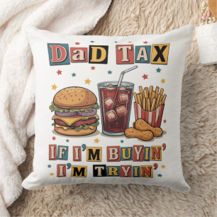 Coussin Taxe Papa Si J'achète J'essaie