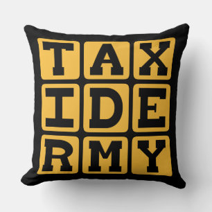 Coussin Taxidermie, Rempaillage d'animaux morts