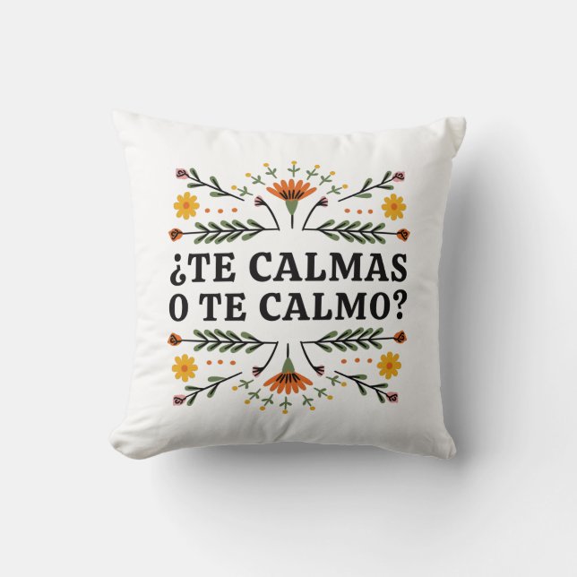 Coussin Te Calmas O Te Calmo, espagnol (Recto)
