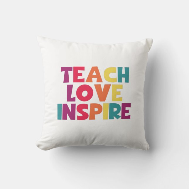 Coussin Teach Love Inspire (Recto)