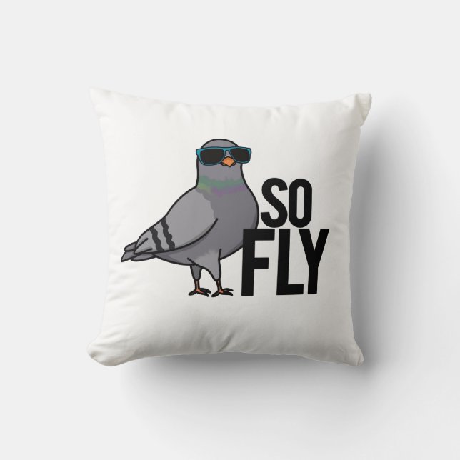 Coussin Tellement Fly Drôle Cool Pigeon Pun (Recto)