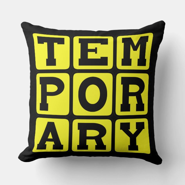 Coussin Temporaire, à court terme (Recto)