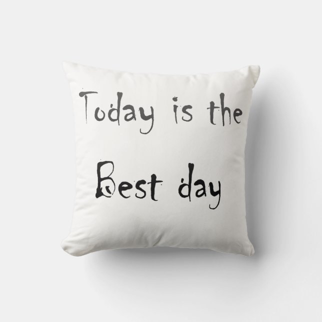 Coussin Texte C'est le meilleur jour noir monochrom couleu (Recto)