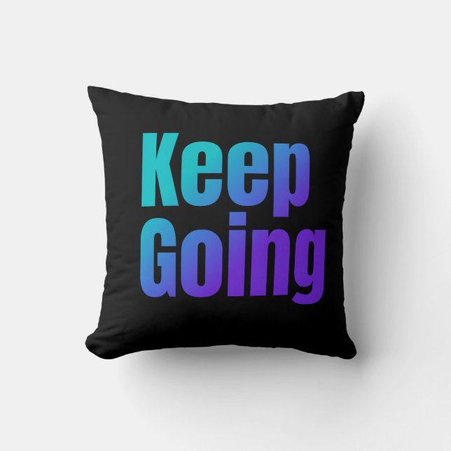 Coussin Texte coloré Gradient Inspirationnel Continuer (Recto)