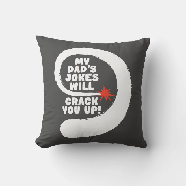 Coussin Texte Fantastique Les blagues de mon père vous fer (Recto)