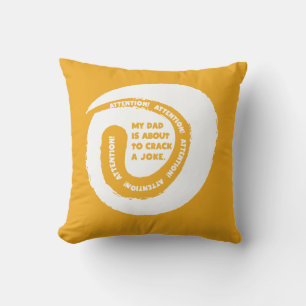 Coussin Texte Fantastique Mon Père Est Sur le Point de Rac