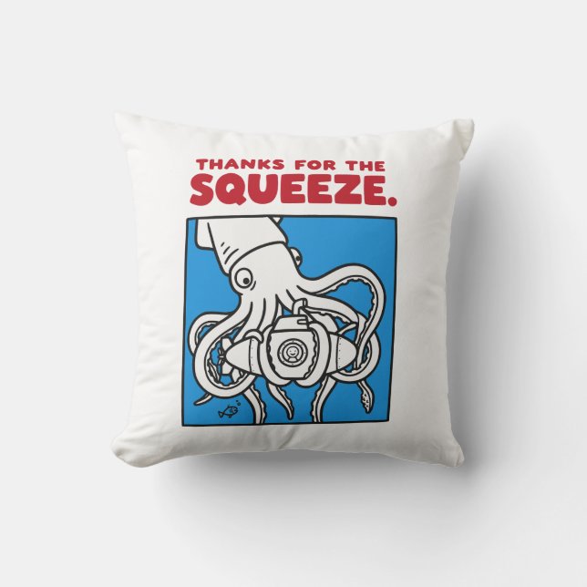 Coussin "Thanks for the Squeeze Funny Squid Deep Sea Illus (Recto)
