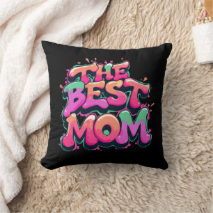 Coussin The best mom style graffiti