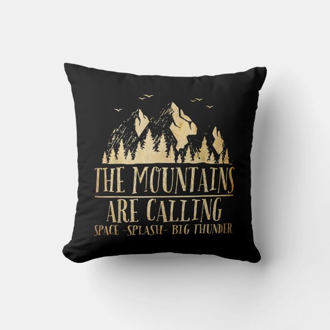 Coussin The Mountains are Calling Space Splash Big Thunder (Recto)