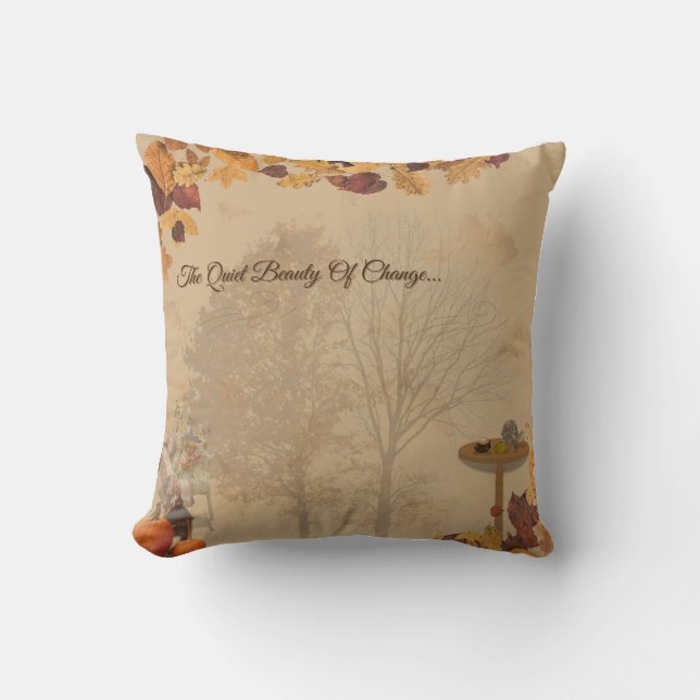 Coussin The Quiet Beauty Of Change- Autumn Cozy Pillow  (Recto)