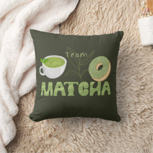 Coussin Thé vert Matcha, Tout est mieux avec matcha