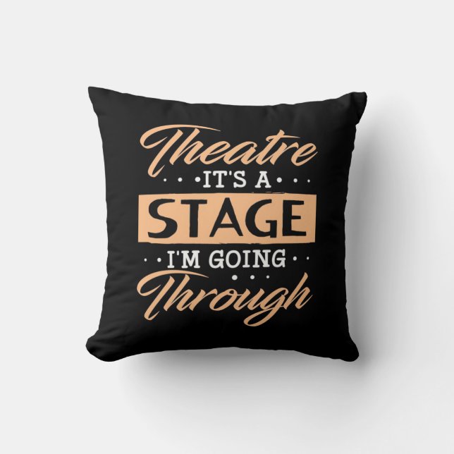 Coussin Théâtre C'Est Un Acteur De Scène Sont En Train De  (Recto)