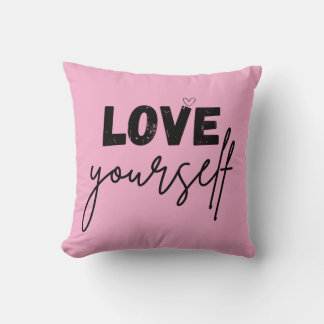Coussin throw pillow | motivational | love yourself