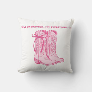 Coussin Tiens Bon Partenaire Je Suis Surexité Drôle Cowboy
