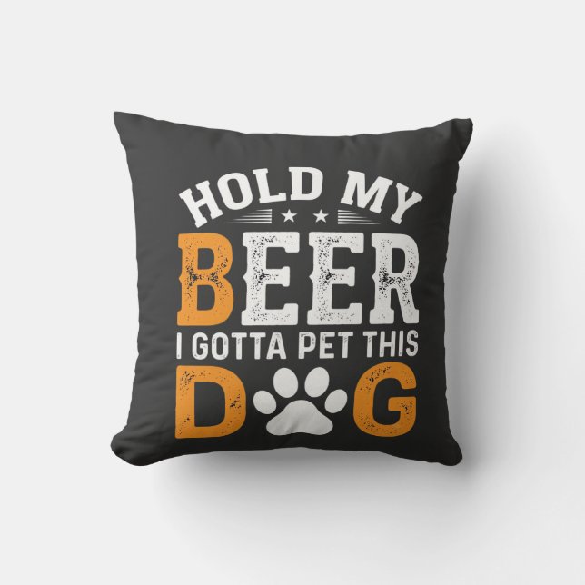 Coussin Tiens Ma Bière Amateur de Chien (Recto)