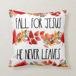 Coussin Tomber Pour Jésus Il N'A Jamais Feuille La Foi