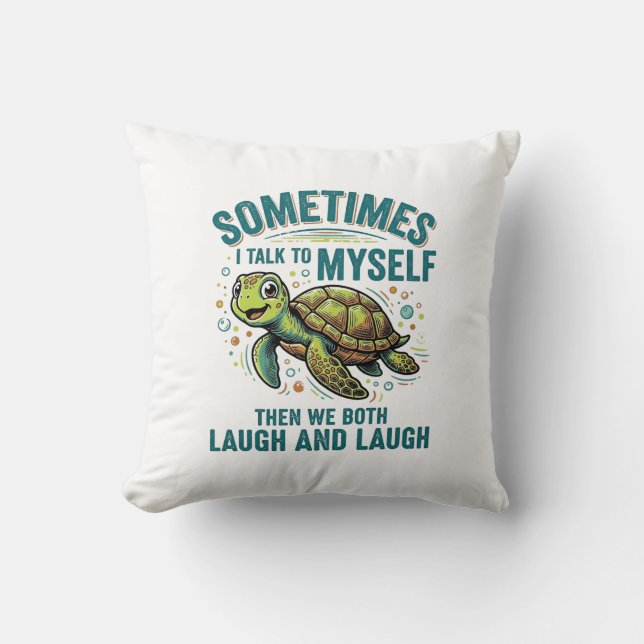 Coussin Tortue drôle qui se parle à elle-même Design de T- (Recto)