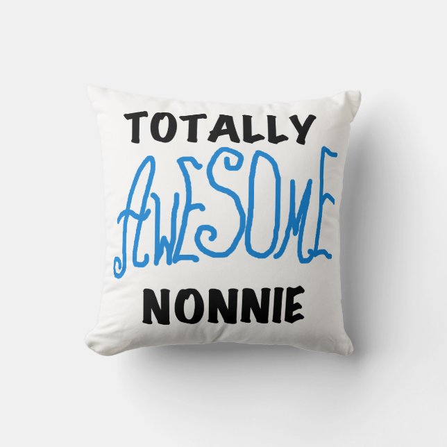 Coussin Totalement génial Nonnie Blue Text Tshirts et cade (Recto)
