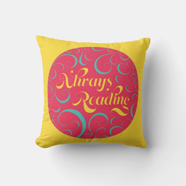 Coussin Toujours lire | Bleu rose vif Jaune & Fils (Recto)