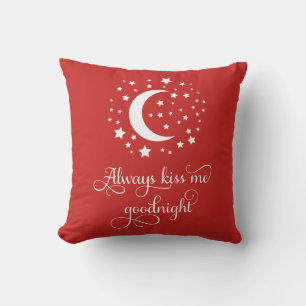 Coussin Toujours M'Embrasser Pour De Bon Baisers Citation