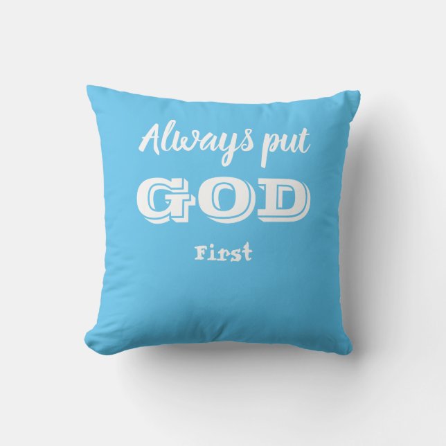 Coussin Toujours mettre DIEU en premier, Jeter l'oreiller (Recto)