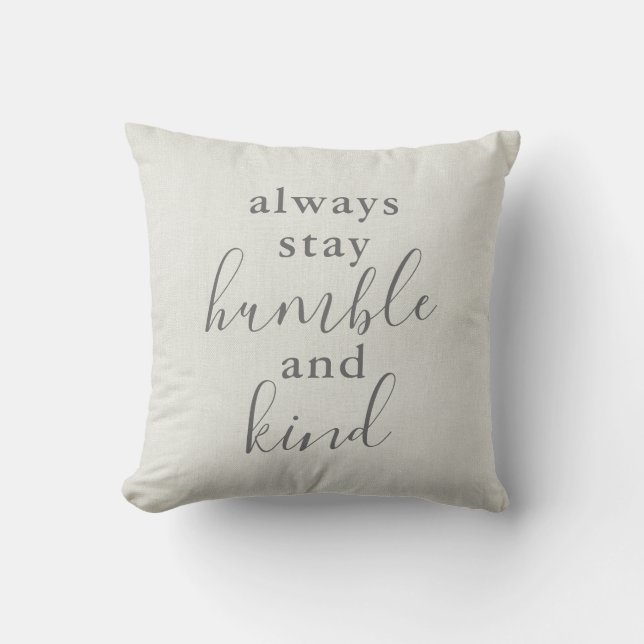 Coussin Toujours séjour humble et sorte (Recto)
