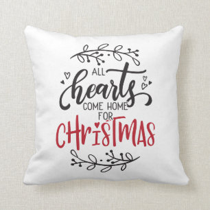 Coussin Tous Les Coeurs Reviennent À La Maison Pour Noël