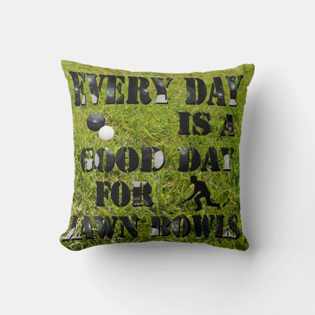 Coussin Tous Les Jours, C'Est Bon Pour Les Pelouses. (Recto)